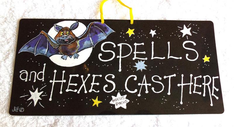 Witchy Hanging Sign Spells and Hexes cast here
