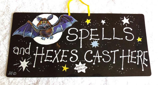 Witchy Hanging Sign Spells and Hexes cast here